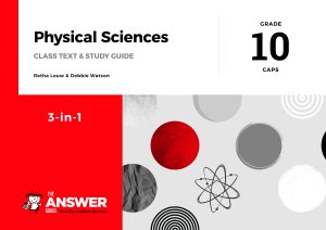Grade 10 Physical Sciences 3-in-1 CAPS