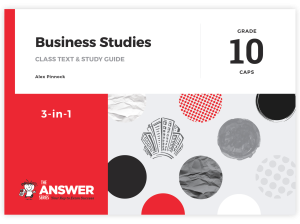 Grade 10 Business Studies 3-in-1 CAPS