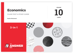 Grade 10 Economics 3-in-1 CAPS