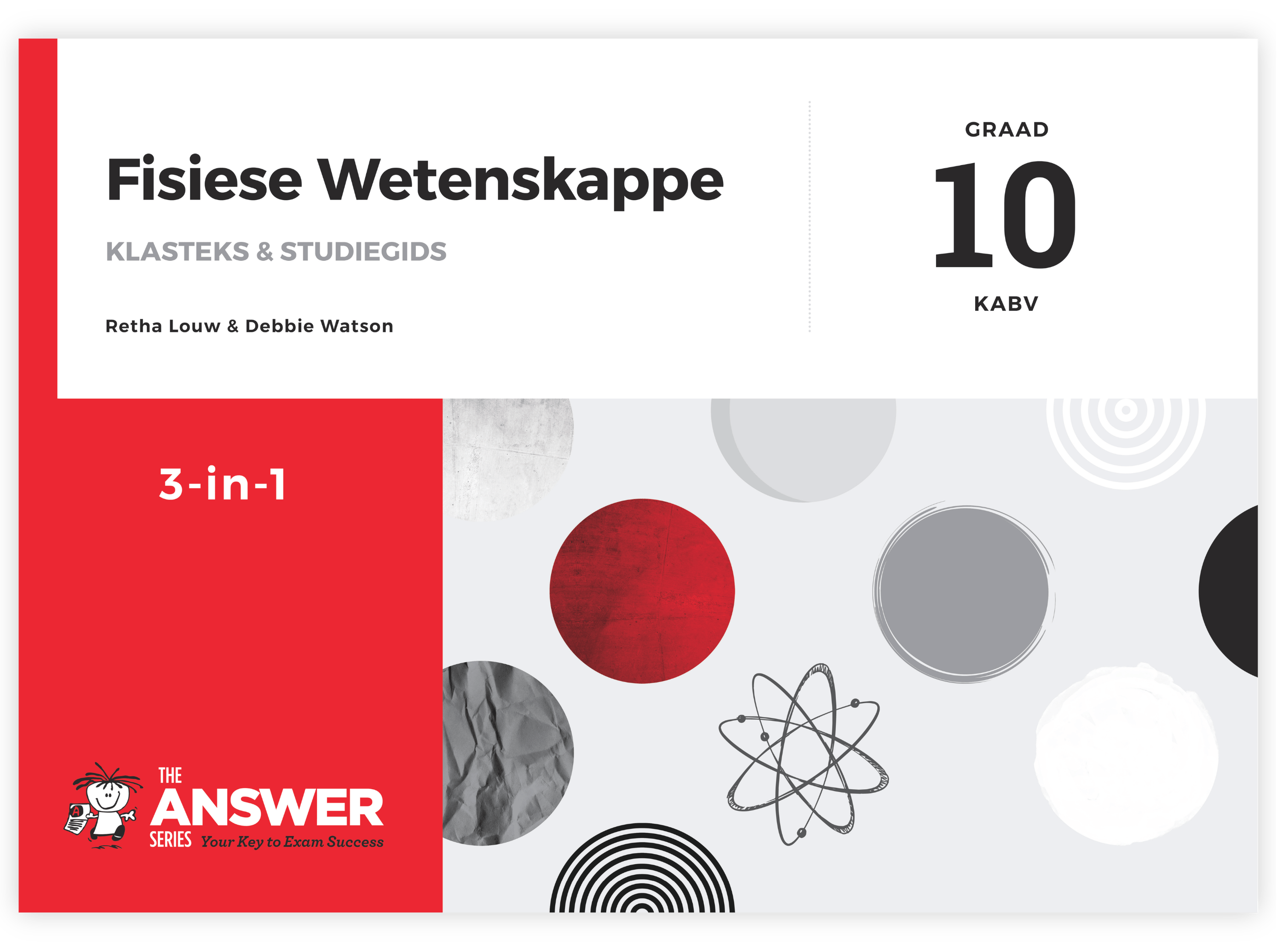 Graad 10 Fisiese Wetenskappe 3-in-1 KABV