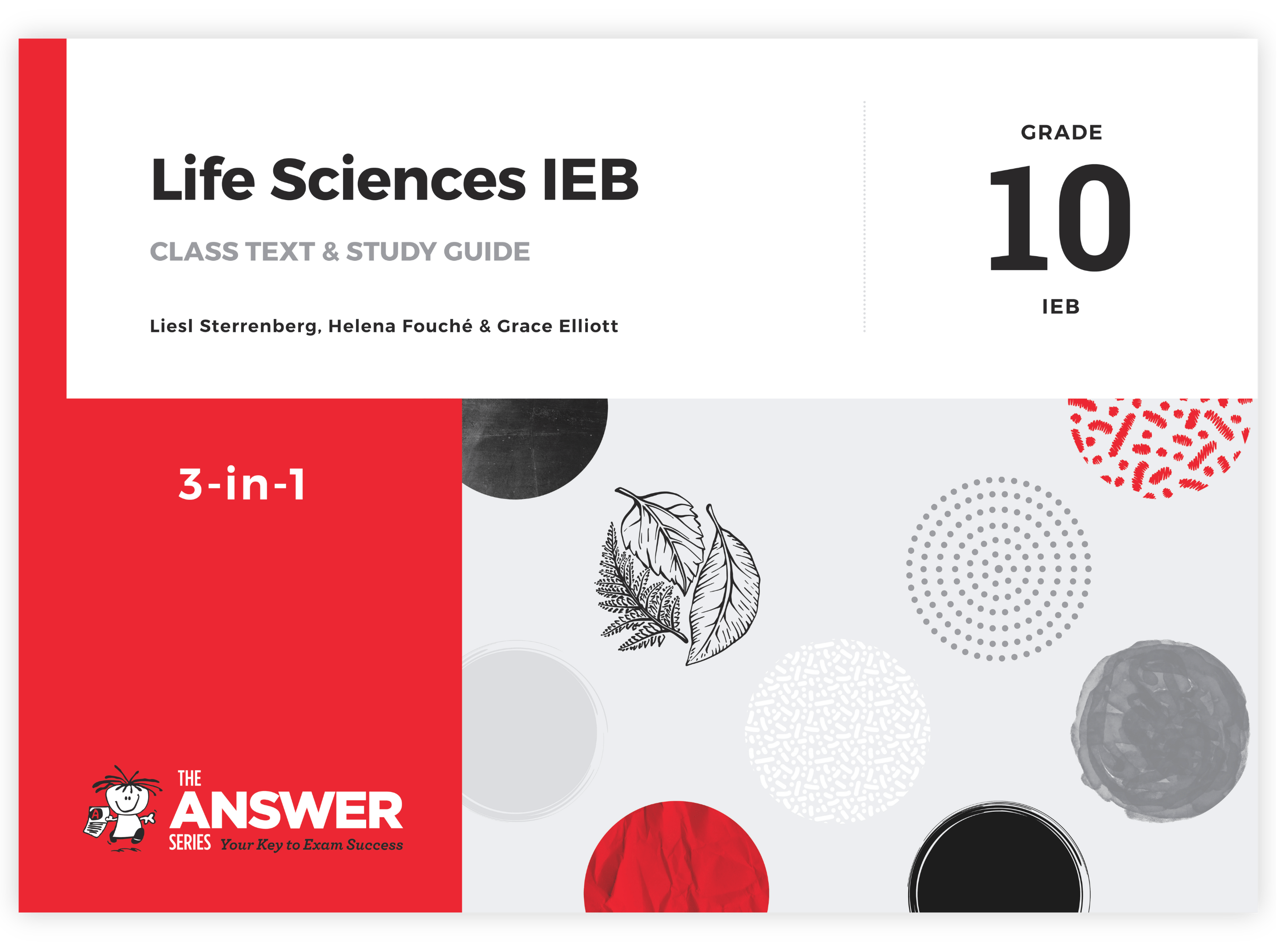Grade 10 Life Sciences 3-in-1 IEB