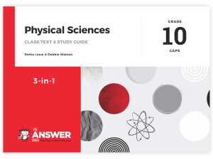 Grade 10 Physical Sciences 3-in-1 CAPS