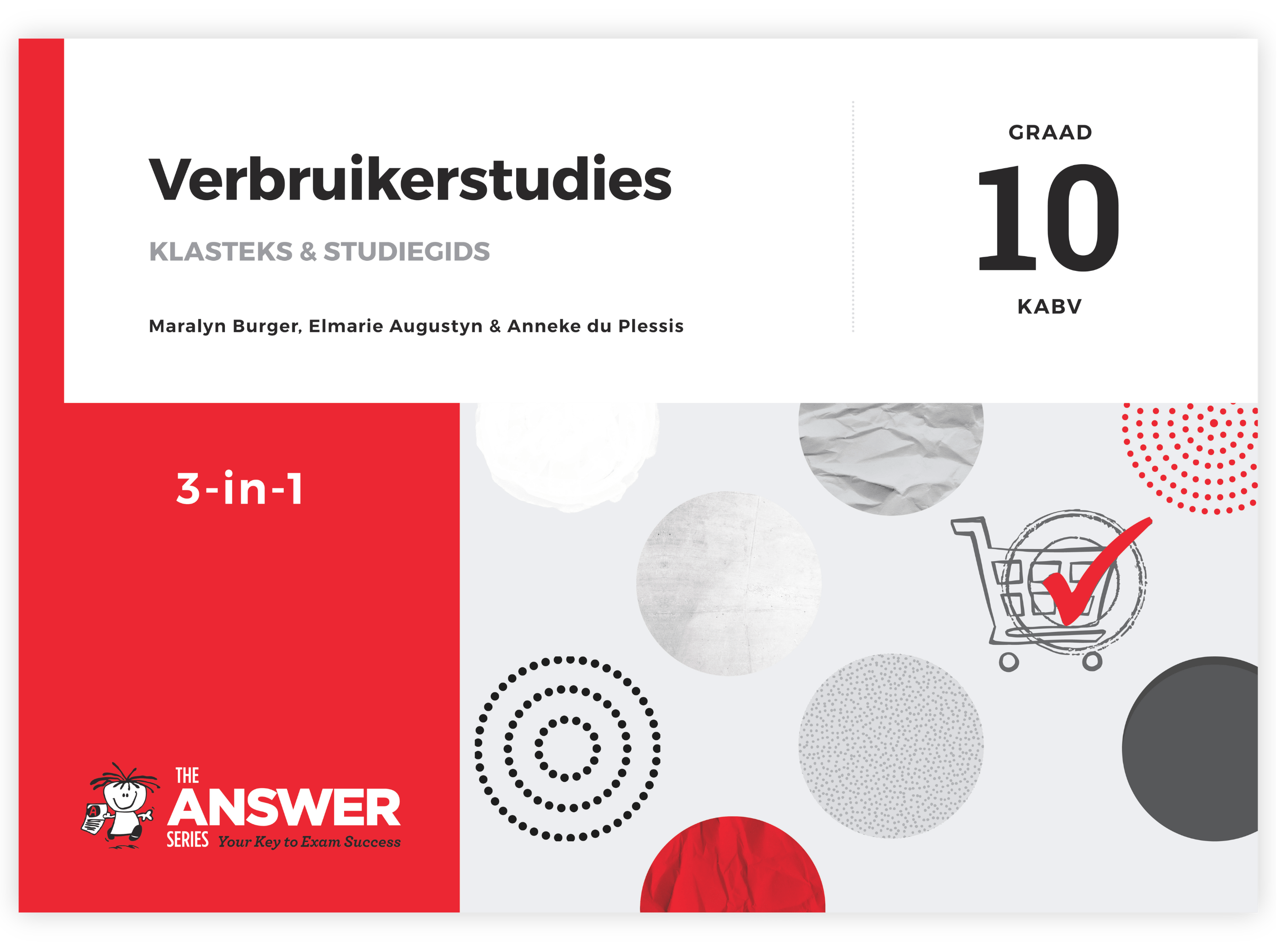 Graad 10 Verbruikerstudies 3-in-1 KABV