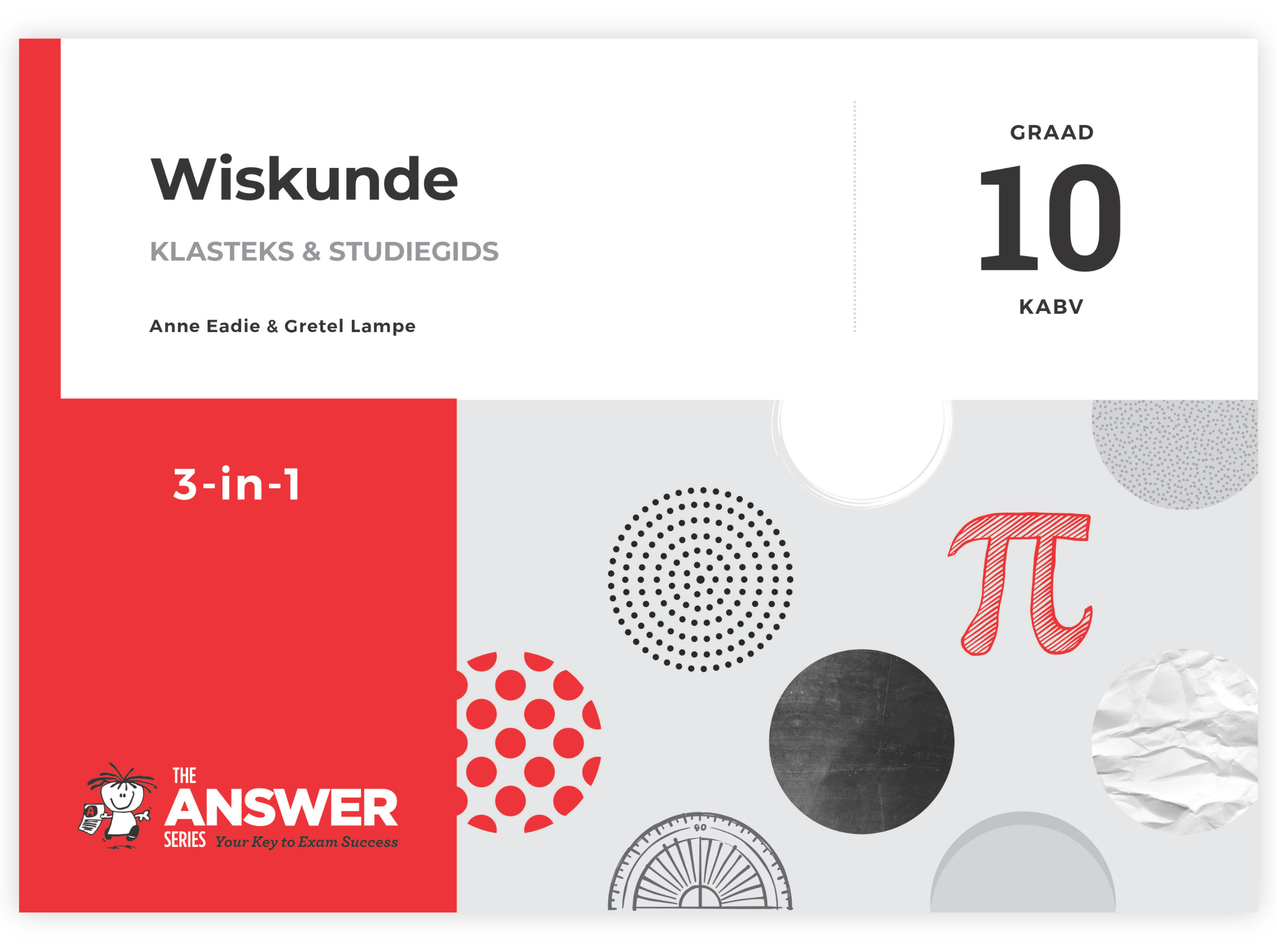 Graad 10 Wiskunde 3-in-1 KABV