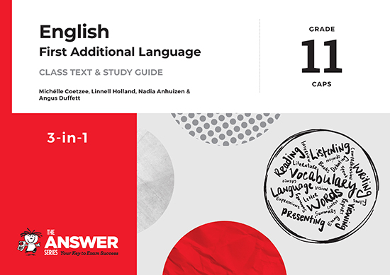 Grade 11 English First Additional Language - Study Guides