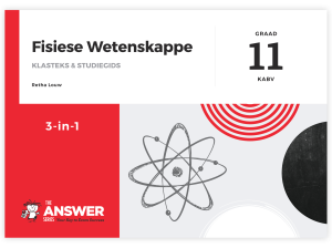 Graad 11 Fisiese Wetenskappe 3-in-1 KABV