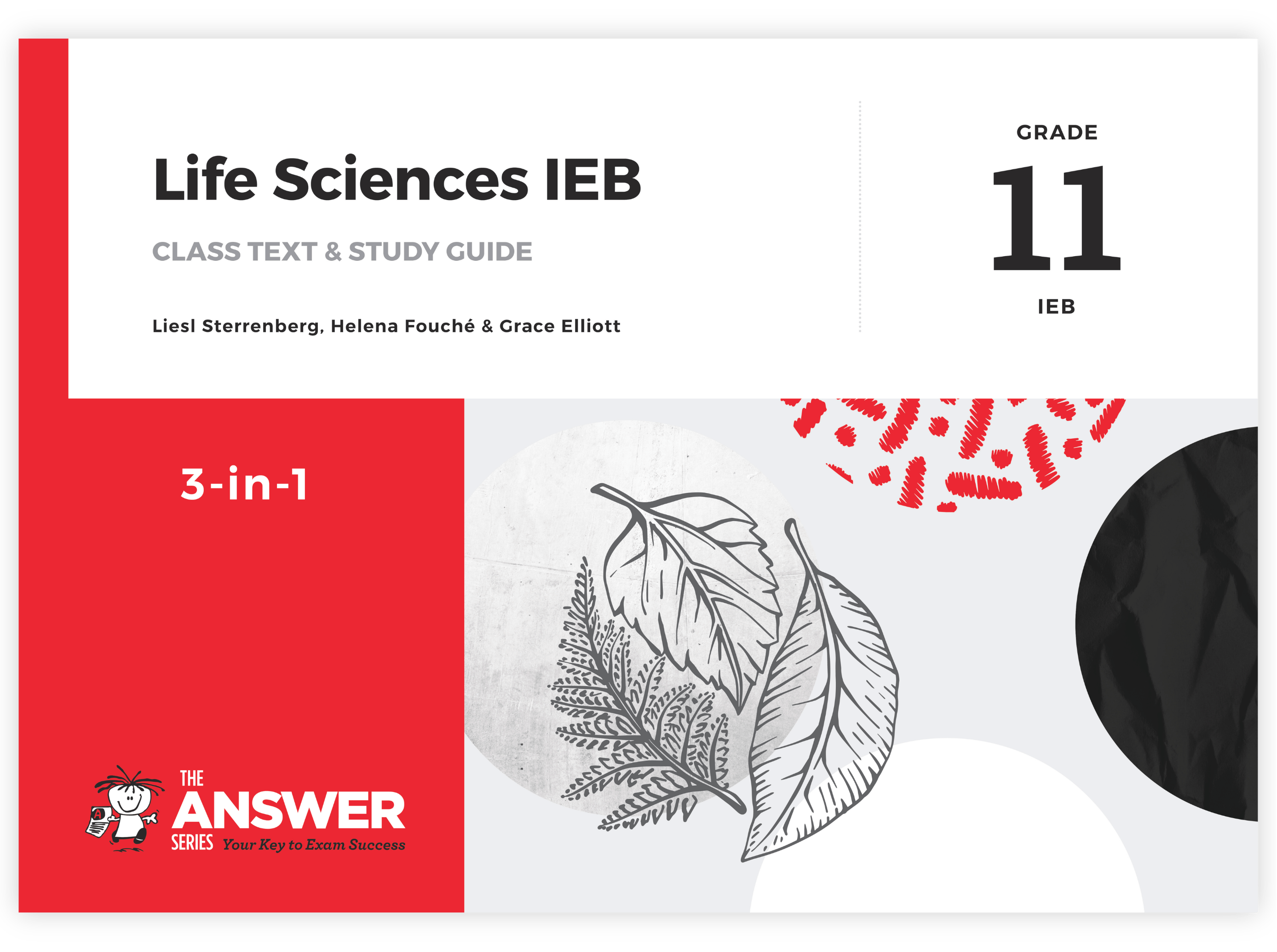 Grade 11 Life Sciences 3-in-1 IEB