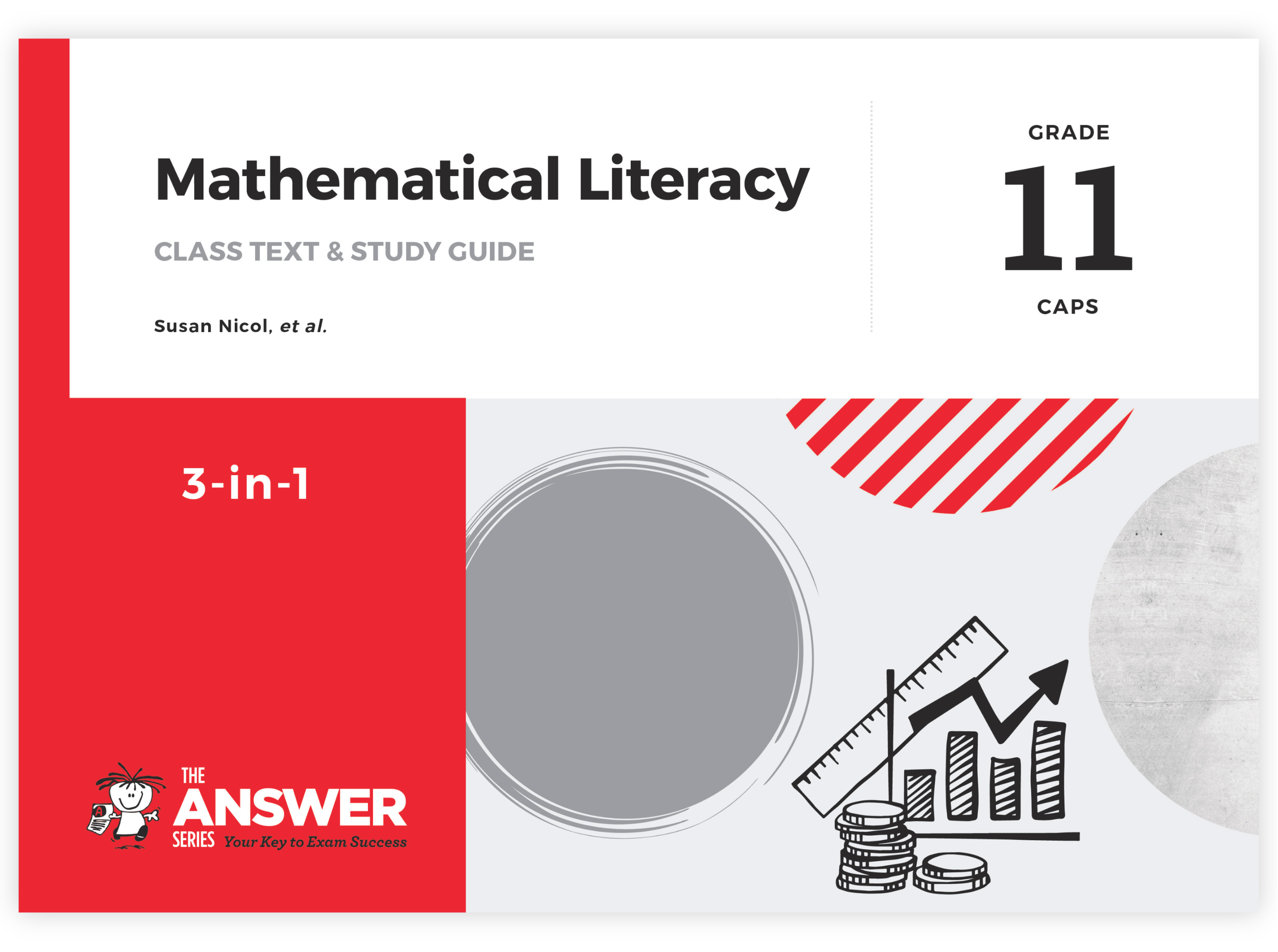 Grade 11 Maths Literacy 3-in-1 CAPS
