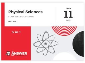 Grade 11 Physical Sciences 3-in-1 CAPS