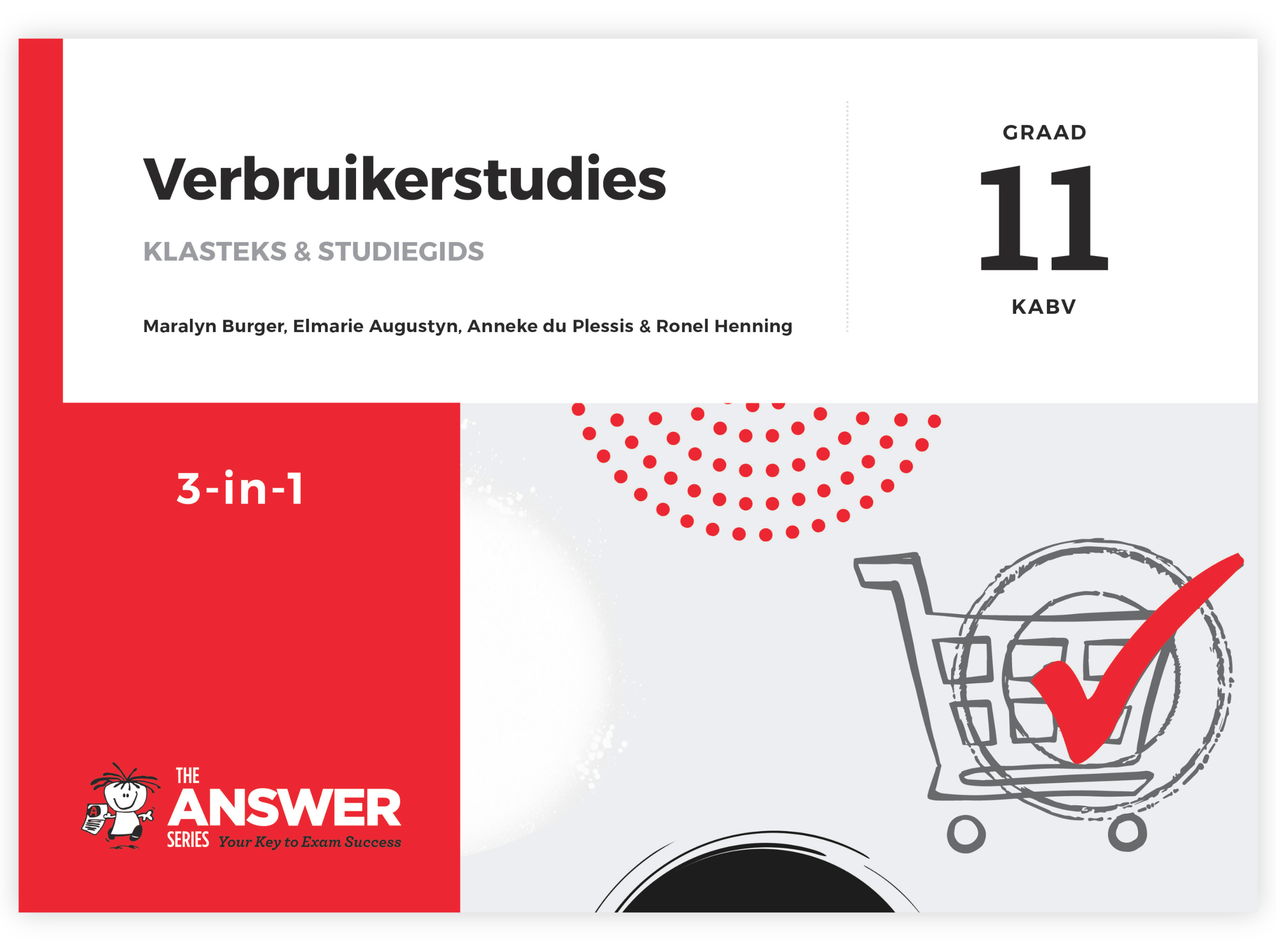 Graad 11 Verbruikerstudies 3-in-1 KABV