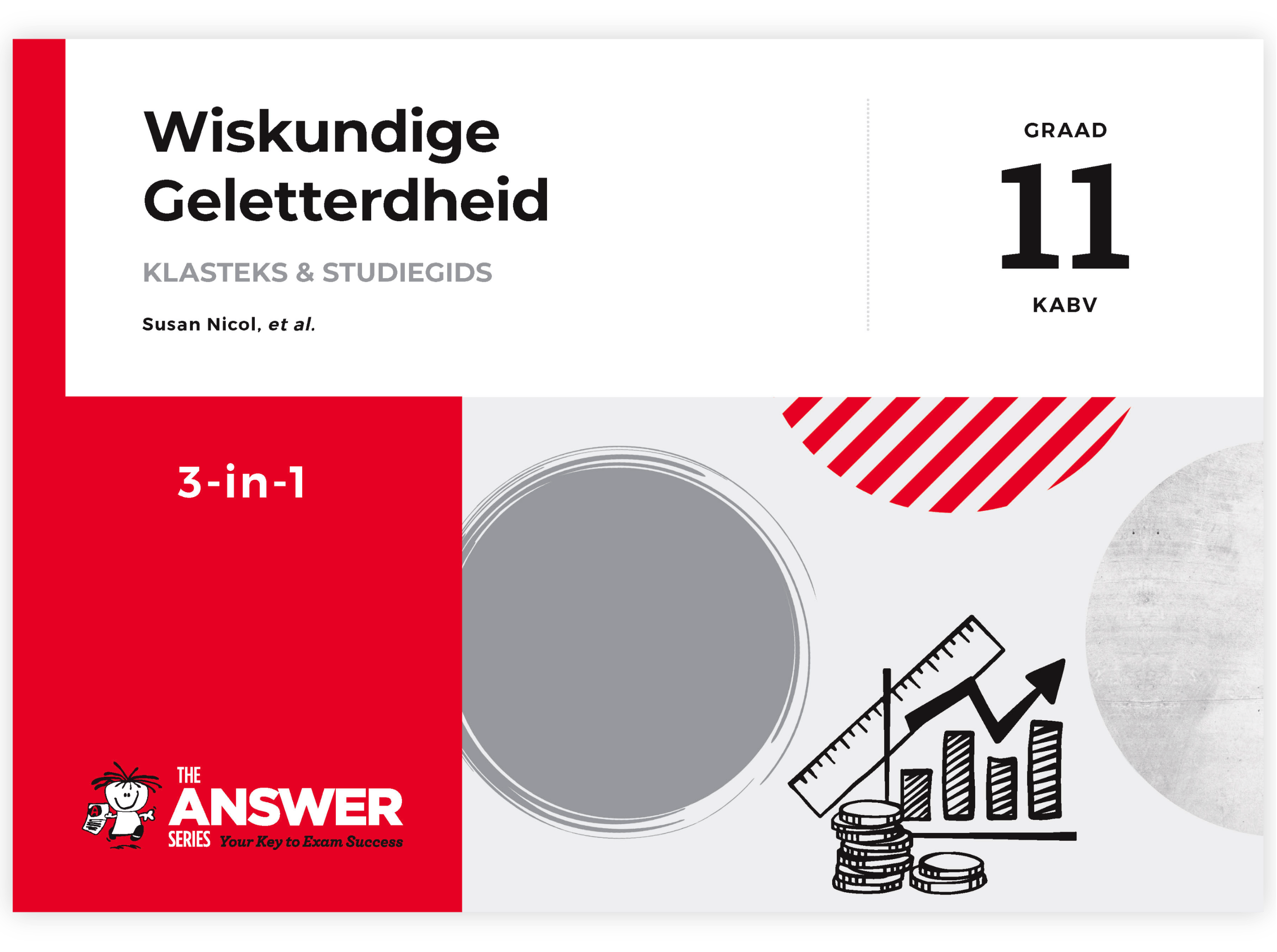Graad 11 Wiskundige Geletterdheid 3-in-1 KABV