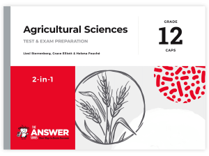 Grade 12 Agricultural Sciences 2-in-1 CAPS