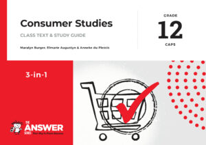 Grade 12 Consumer Studies 3-in-1 CAPS