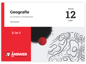 Graad 12 Geografie 3-in-1 KABV