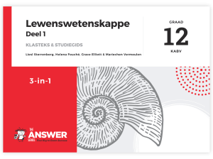 Graad 12 Lewenswetenskappe 3-in-1 Deel 1 KABV