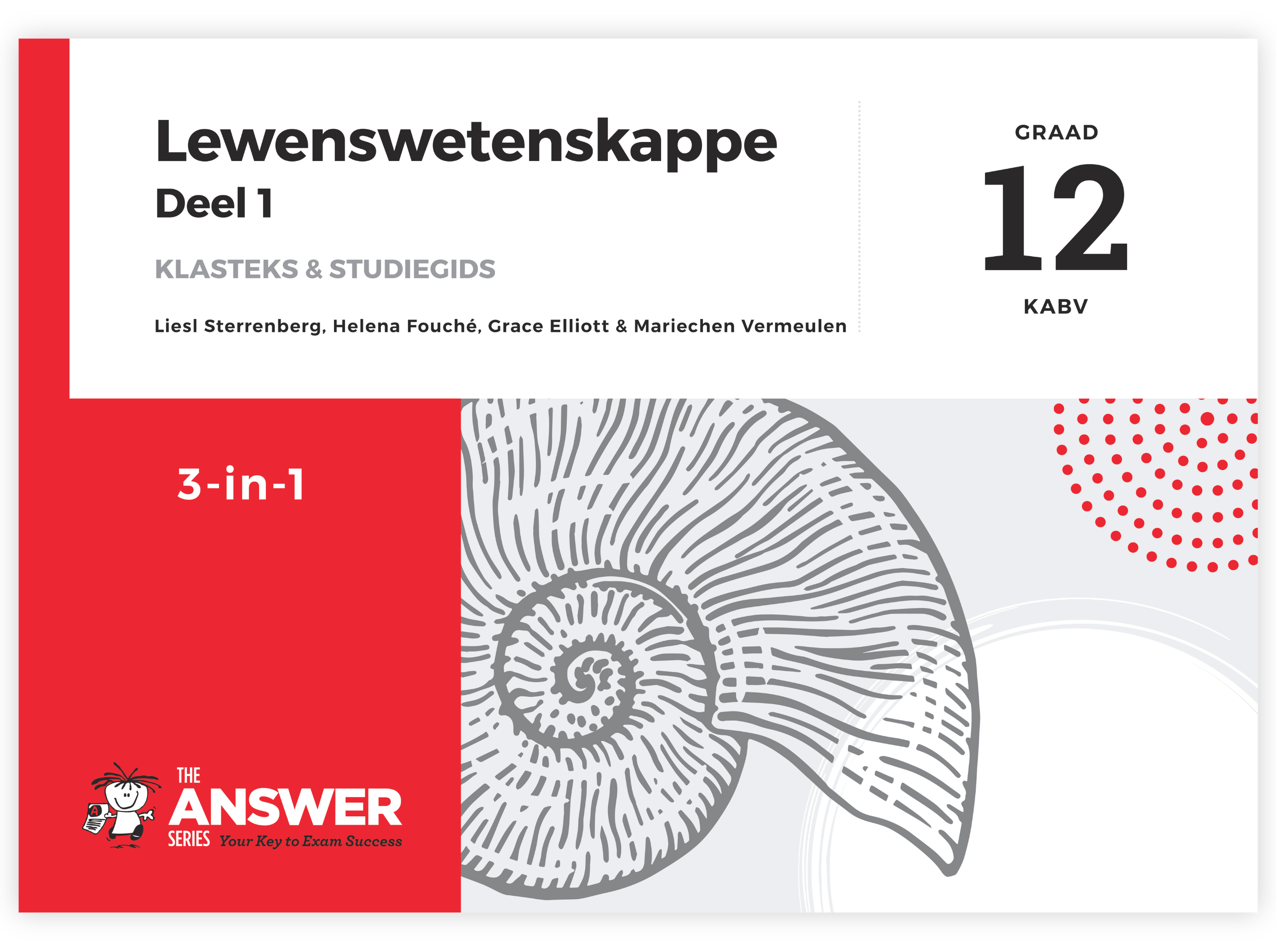 Graad 12 Lewenswetenskappe 3-in-1 Deel 1 KABV
