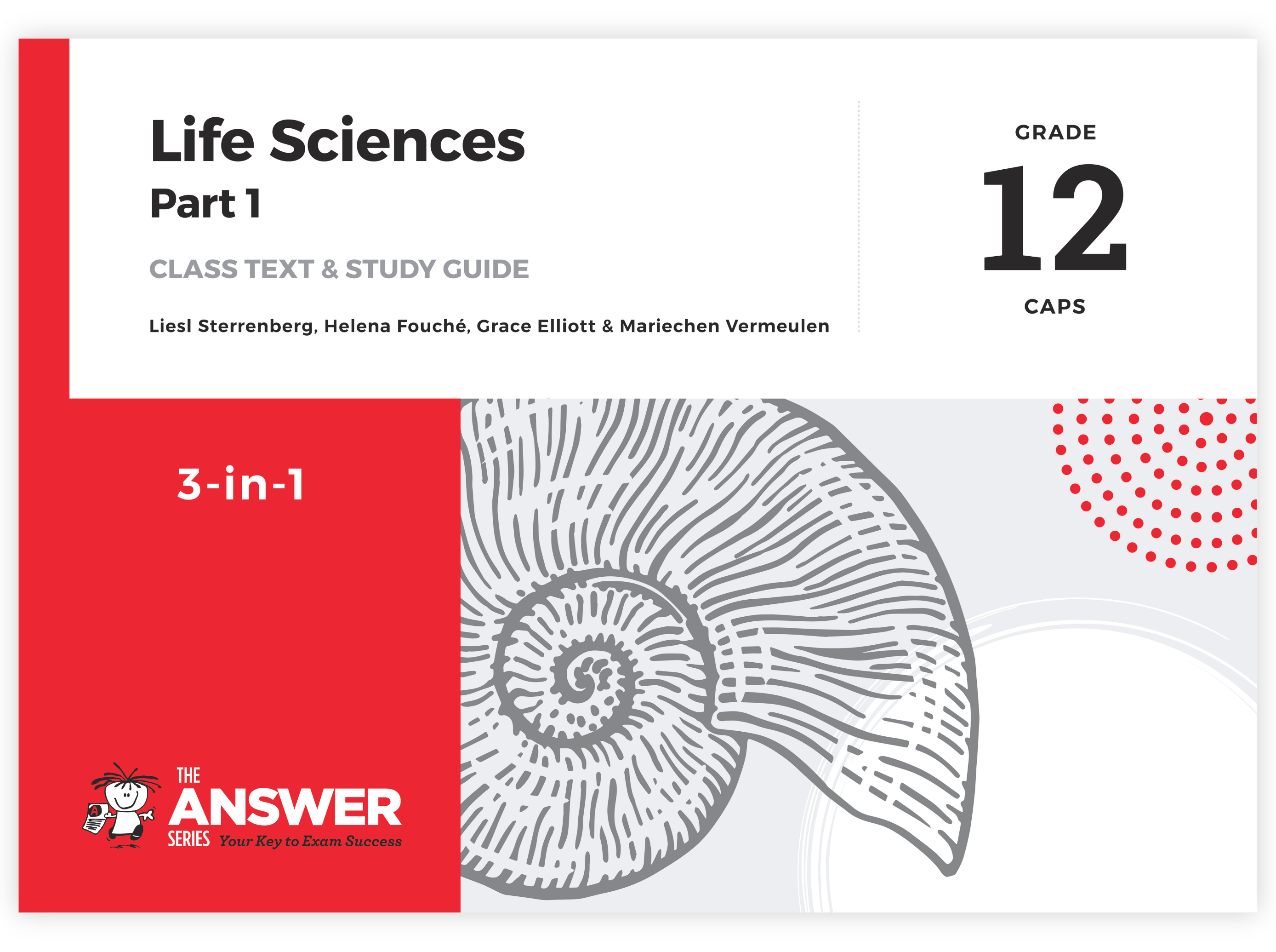 Grade 12 Life Sciences 3-in-1 Part 1 CAPS