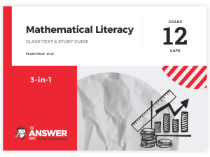Grade 12 Maths Literacy 3-in-1 CAPS