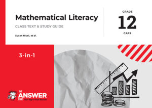 Grade 12 Maths Literacy Study Guides