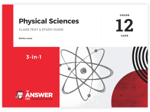 Grade 12 Physical Sciences 3-in-1 CAPS