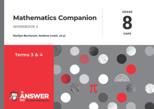Grade 8 Maths Companion Workbook 2 - Term 3 & 4