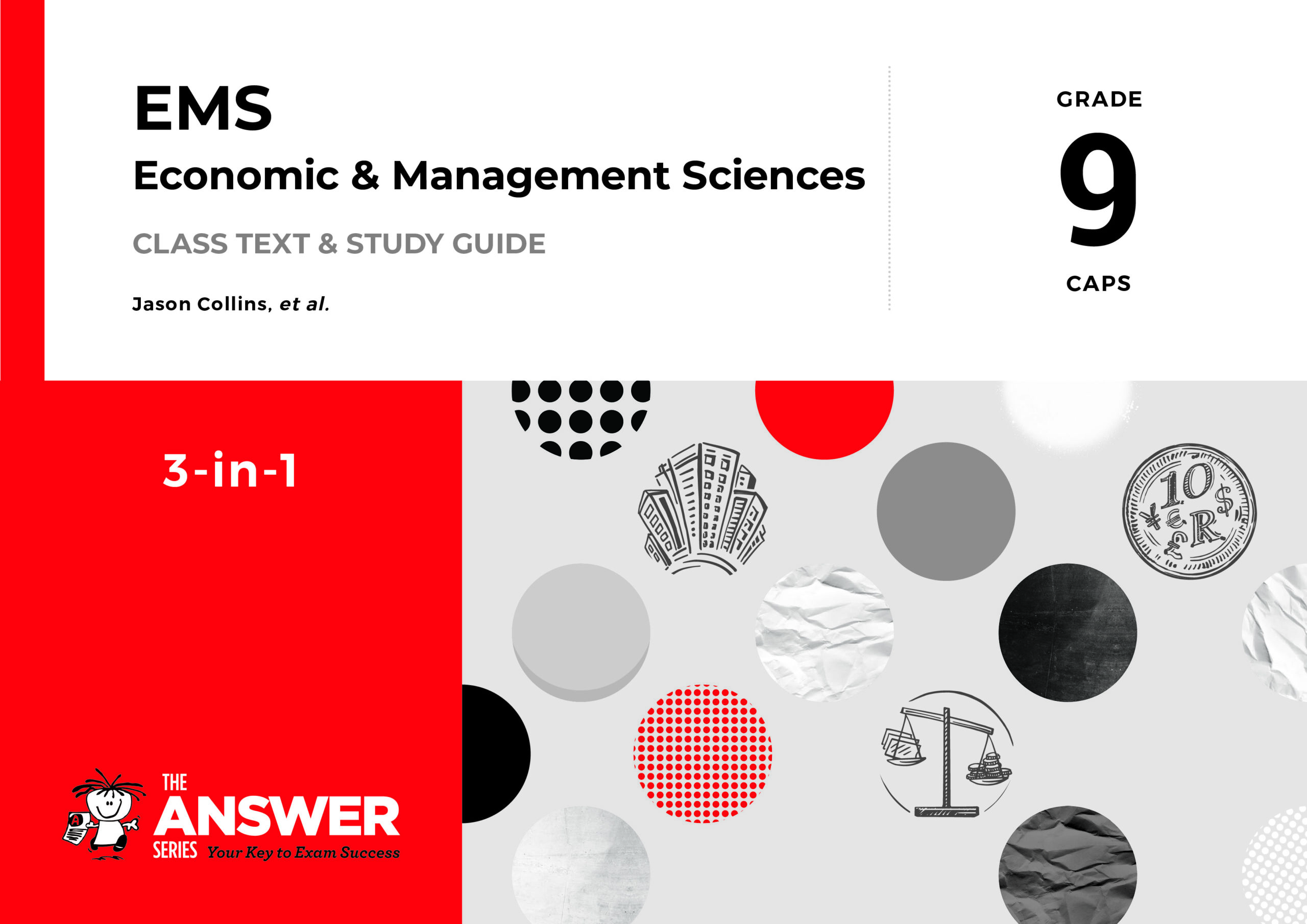Gr 9 EMS 3in1 Book Templates SET The Answer Series Gr 9 EMS 3in1 Book Templates SET The Answer Series