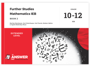 Grade 10-12 Further Studies Maths IEB - Book 2 (Extended level)