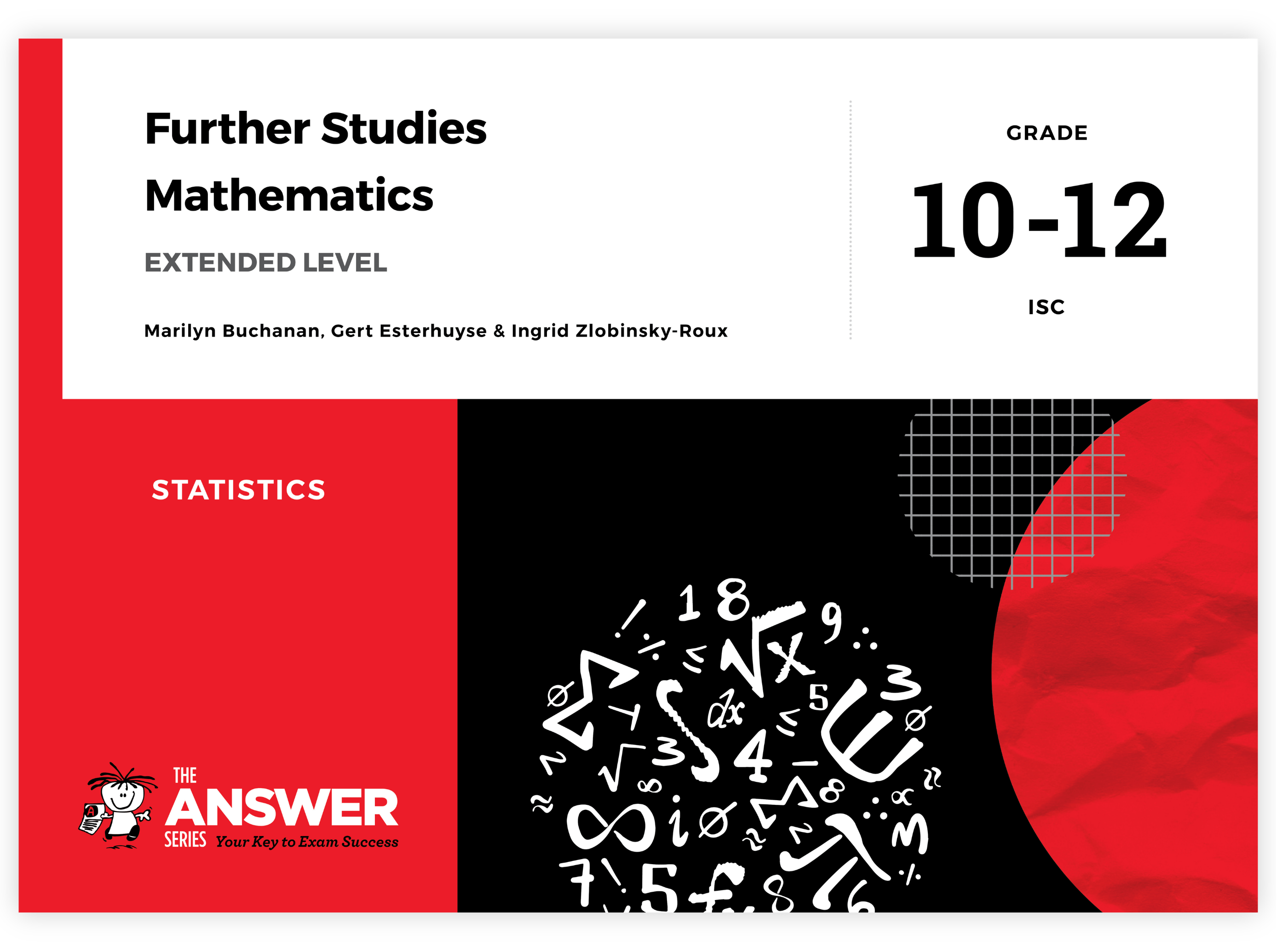 Grade 10-12 Further Studies Maths IEB - Statistics (Extended level)