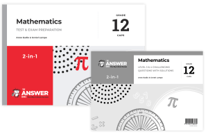 Grade 12 Mathematics 2-in-1 CAPS