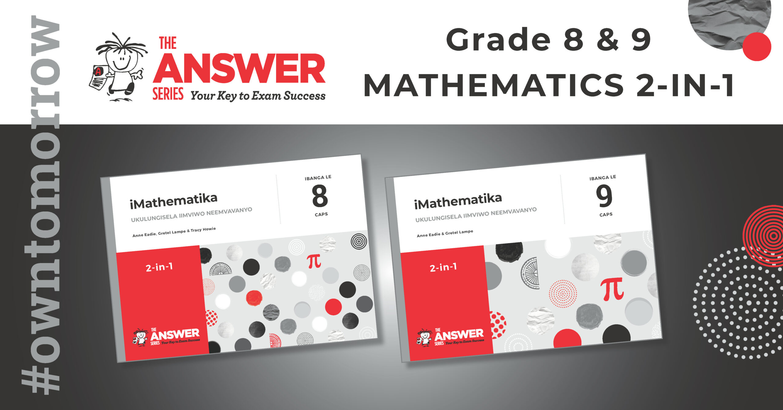 GRADE 8 9 MATHEMATICS 2 in 1 isiXhosa The Answer Series