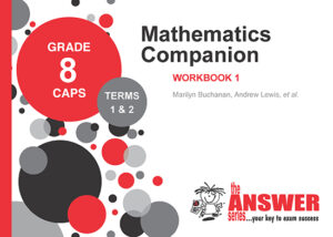 Grade 8 Mathematics Companion - Study Guide