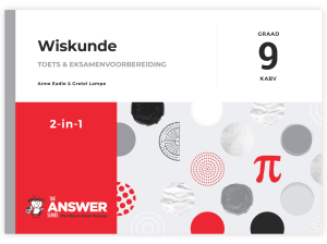 Graad 9 Wiskunde 2-in-1 KABV