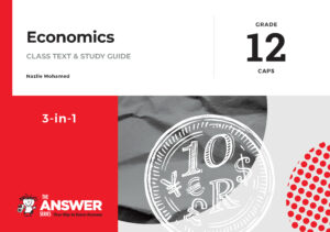 Grade 12 Economics 3-in-1 CAPS