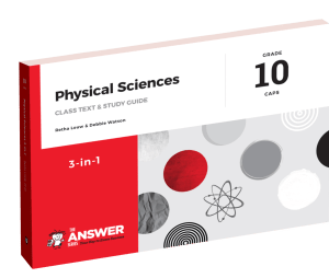 Grade 10 Physical Sciences 3-in-1 CAPS