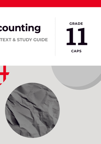 The Answer Series Grade 11 ACCOUNTING 3in1 CAPS Study Guide