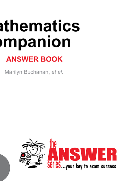 The Answer Series Grade 9 MATHEMATICS COMPANION ANSWER BOOK CAPS Study Guide