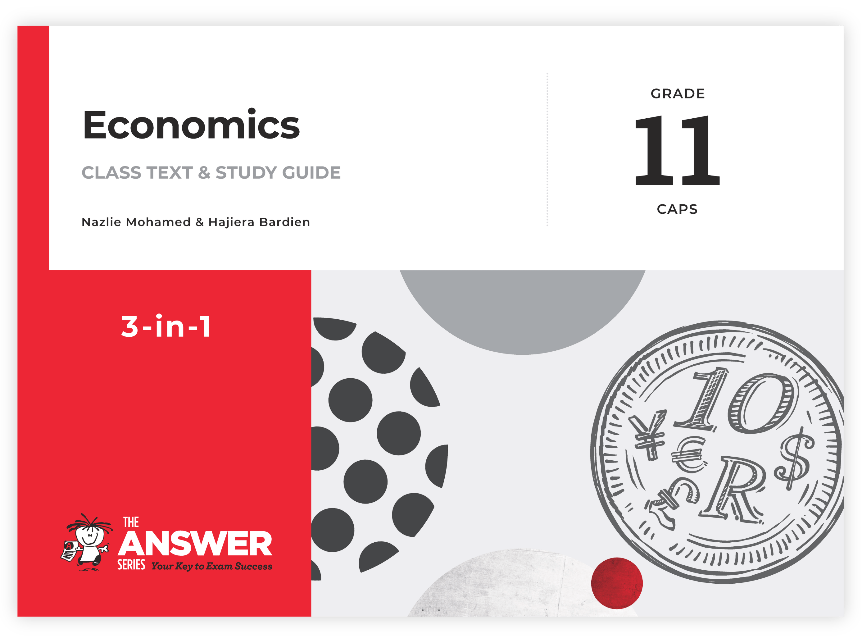 Grade 11 Economics 3in1 CAPS